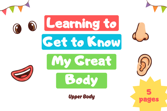 Learning the Top of My Body: A Practical Guide for Early Childhood Educators and Homeschoolers